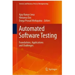 Automated Software Testing, Fachbücher von Ajay Kumar Jena, Himansu Das, Durga Prasad Mohapatra