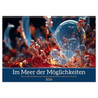 Im Meer der Möglichkeiten (Wandkalender 2026 DIN A3 quer), CALVENDO Monatskalender