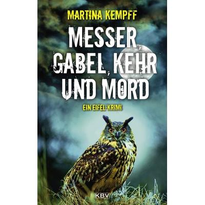 Messer, Gabel, Kehr und Mord, Taschenbuch von Martina Kempff, KBV