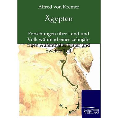 Ägypten, Taschenbuch von Alfred Kremer, Salzwasser, 978-3-86444-414-2