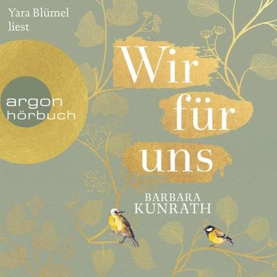 Wir für uns - Barbara Kunrath, Audio, 9783732456994