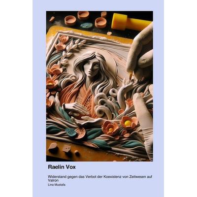 Raelin Vox, Taschenbuch von Lina Mustafa, 0xford University Press, 978-1-998610-68-6
