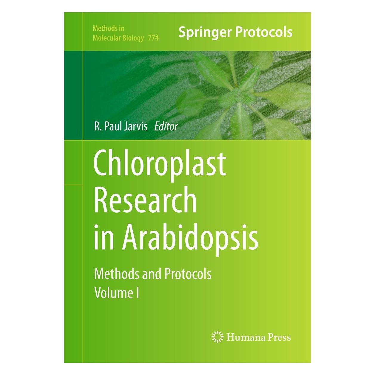 Humana Press Chloroplast Research in Arabidopsis (Englisch, Hardcover, R. Paul Jarvis) (9781617792335)
