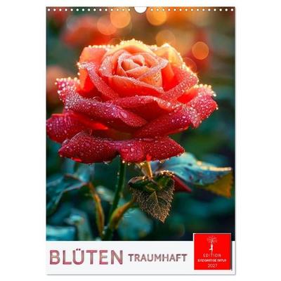 Blüten traumhaft (Wandkalender 2027 DIN A3 hoch), CALVENDO Monatskalender