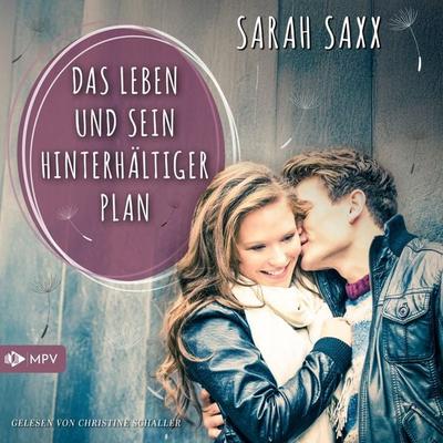 Das Leben und sein hinterhältiger Plan - Sarah Saxx, Audio, 4066004758145