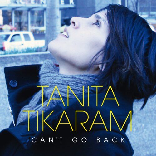 Tanita Tikaram - Can't Go Back - Preis vom 12.10.2026 11:37:12 h