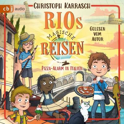 Rios magische Reisen – Pizza-Alarm in Italien - Christoph Karrasch, Audio, 9783759904133