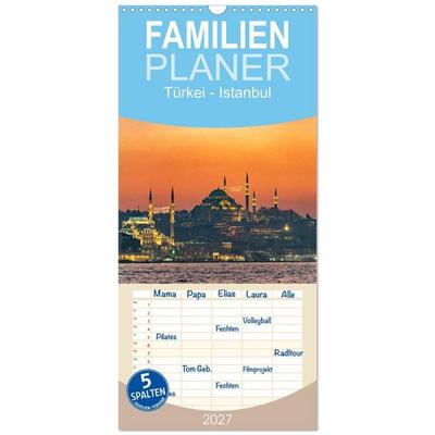 Familienplaner 2027 - Türkei - Istanbul mit 5 Spalten (Wandkalender, 21 x 45 cm) CALVENDO