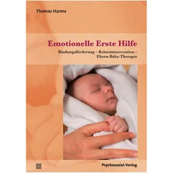 Emotionelle Erste Hilfe, Fachbücher von Thomas Harms, Annelie Keil