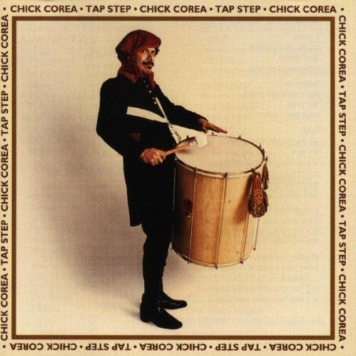 Chick Corea - Tap Step - Preis vom 04.10.2026 03:51:26 h