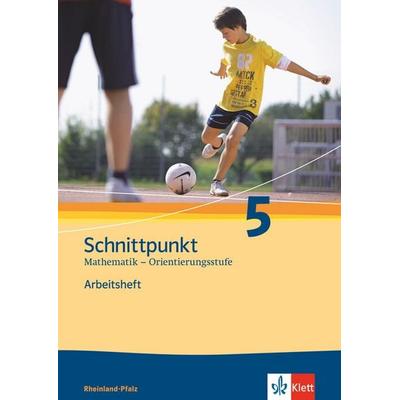 Schnittpunkt Mathematik 5. Ausgabe Rheinland-Pfalz Orientierungsstufe, Geheftet von Rainer Maroska,Achim Olpp,Rainer Pongs, Klett Schulbuchverlag,