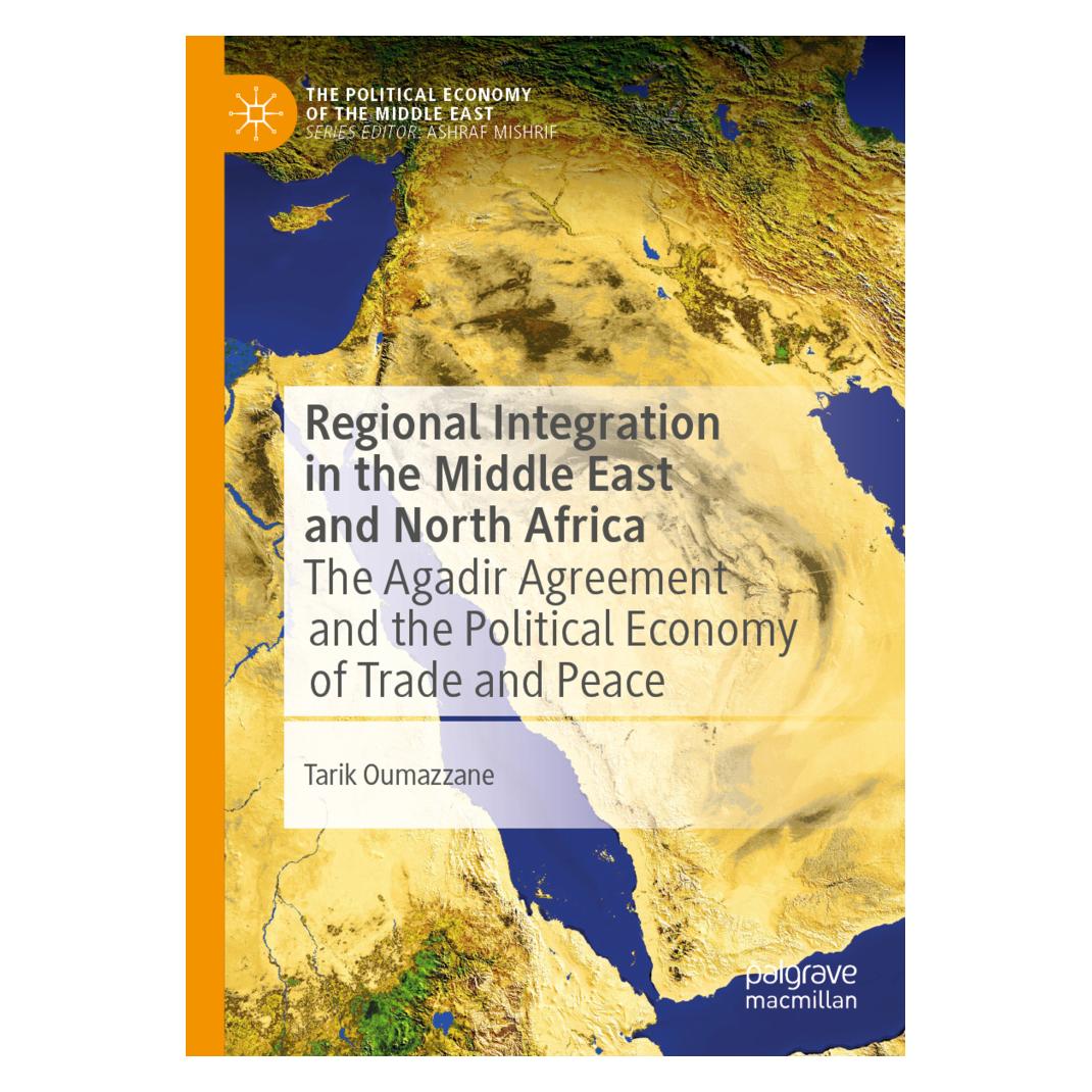 Springer Regional Integration in the Middle East and North Africa (Englisch, Softcover, Tarik Oumazzane) (56825458)