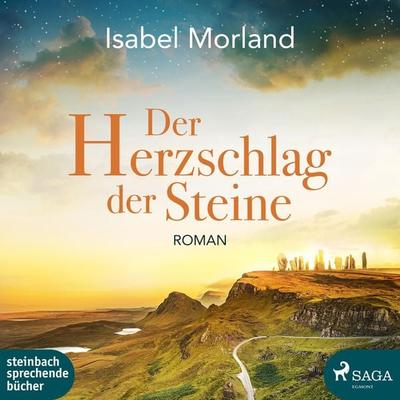 Der Herzschlag der Steine (Ungekürzt) - Isabel Morland, Audio, 9788726023039