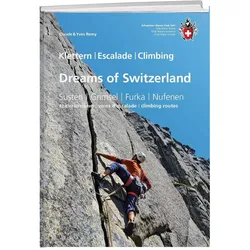 Dreams of Switzerland, Reisebücher von Yves Remy, Claude Remy
