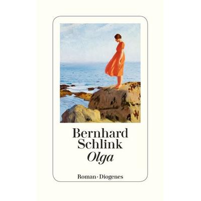 Olga, Gebundene Ausgabe von Bernhard Schlink, Diogenes Verlag AG, 978-3-257-07015-6