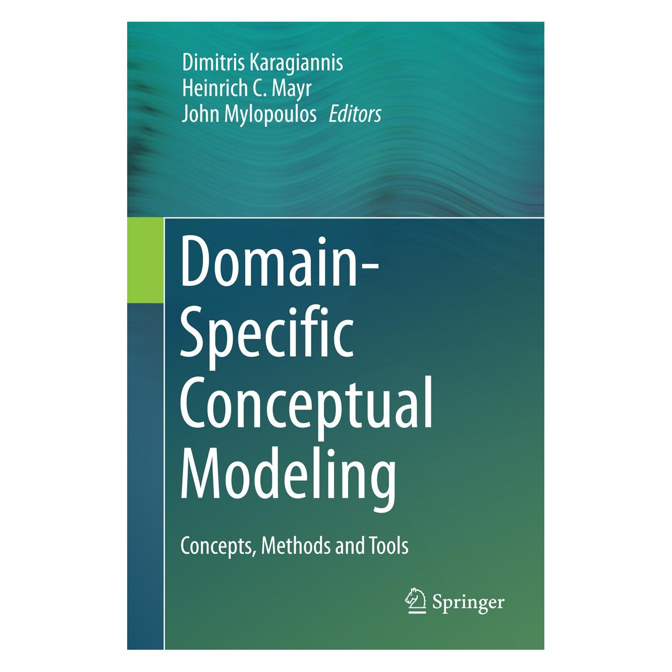 Springer Domain-Specific Conceptual Modeling (Englisch, Hardcover, Dimitris Karagiannis, Heinrich C. Mayr, John Mylopoulos) (9783319394169)