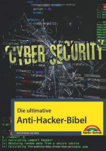 Wolfram Gieseke - Die ultimative Anti Hacker Bibel - Preis vom 30.09.2026 22:30:23 h