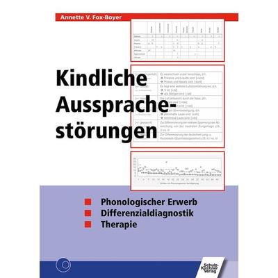 Kindliche Aussprachestörungen, Taschenbuch von Annette V. Fox-Boyer, Schulz-Kirchner, 978-3-8248-1160-1