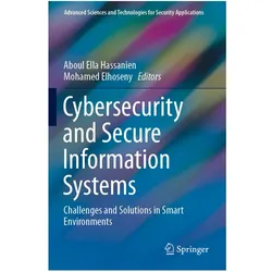 Cybersecurity and Secure Information Systems, Fachbücher von Aboul Ella Hassanien, Mohamed Elhoseny, Ella Hassanien