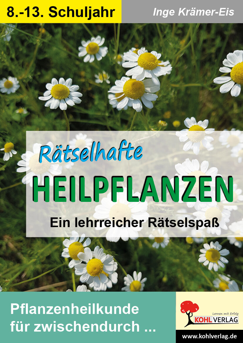 KOHL Verlag Rätselhafte Heilpflanzen