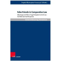 False Friends in Comparative Law, Fachbücher von Fryderyk Zoll, Elwira Macierzyńska-Franaszczyk, Przemysław Drapała