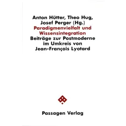 Paradigmenvielfalt und Wissensintegration, Fachbücher von Josef Hütter Perger
