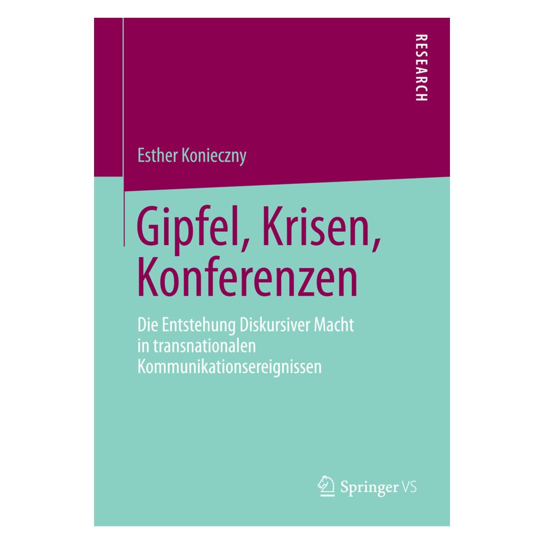 VS Gipfel, Krisen, Konferenzen (Deutsch, Softcover, Esther Konieczny) (7981598)