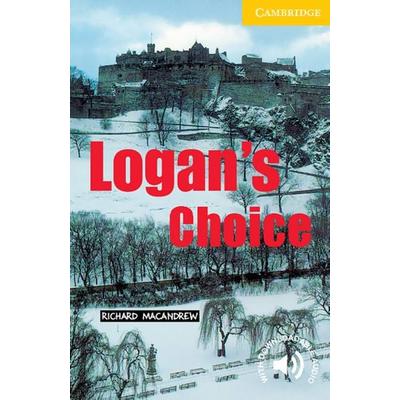 Logan's Choice, Taschenbuch von Richard MacAndrew, Klett Sprachen GmbH, 978-3-12-574214-7