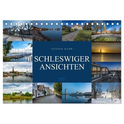 Schleswiger Ansichten (Tischkalender 2027 DIN A5 quer), CALVENDO Monatskalender