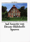 Josef Bieker - Auf Annette von Droste- Hülshoffs Spuren. Eine Bildreise - Preis vom 07.10.2026 11:45:10 h
