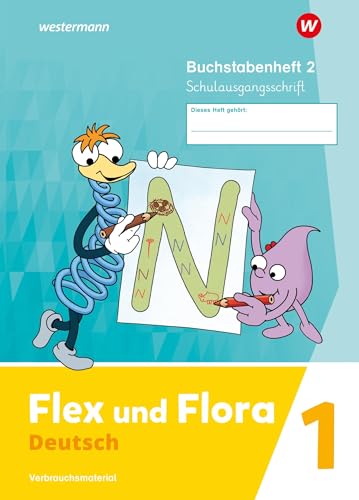 Flex und Flora - Ausgabe 2021: Buchstabenheft 2 (Schulausgangsschrift) Verbrauchsmaterial - Preis vom 10.10.2026 11:48:34 h