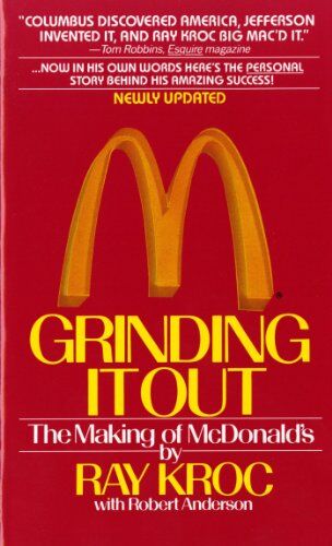 Ray Kroc - Grinding It Out: The Making of Mcdonalds - Preis vom 12.10.2026 11:37:12 h