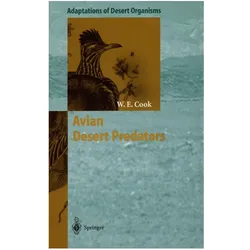 Avian Desert Predators, Fachbücher von William E. Cook