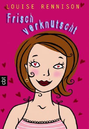 Louise Rennison - Frisch verknutscht: Brandneue Bekenntnisse der Georgia Nicolson - Preis vom 12.10.2026 11:37:12 h