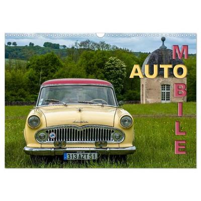 AUTO MOBILE (Calendrier mural 2026 DIN A3 vertical), CALVENDO calendrier mensuel