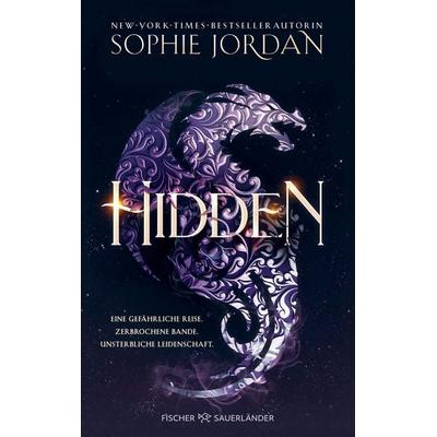 Hidden, Taschenbuch von Sophie Jordan, Fischer Sauerländer, 978-3-7335-0988-0