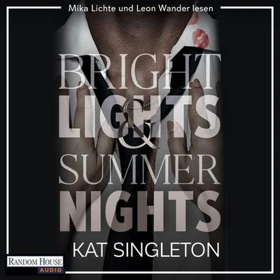 Bright Lights and Summer Nights - Kat Singleton, Audio, 9783759902412