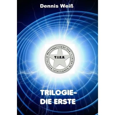 T.I.E.R.- Tierisch intelligente Eingreif- und Rettungstruppe / T.I.E.R.- Tierisch intelligente Eingreif- und Rettungstruppe Trilogie- Teile 1- 3,