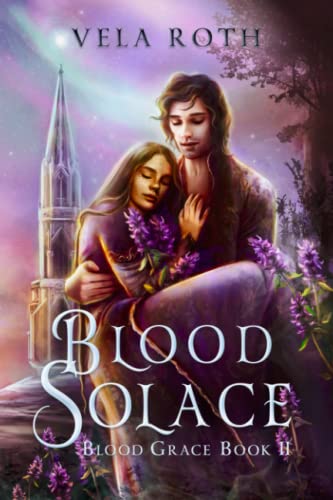 Vela Roth - Blood Solace: A Fantasy Romance (Blood Grace, Band 2) - Preis vom 09.10.2026 07:28:09 h