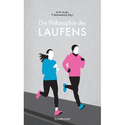 Die Philosophie des Laufens, Taschenbuch von , Suhrkamp, 978-3-518-46844-9