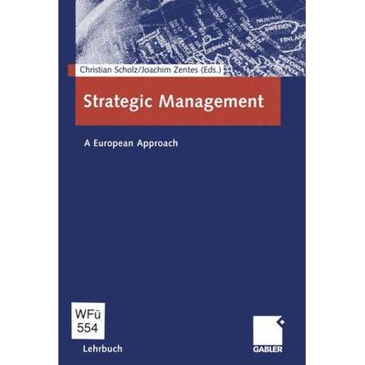 Strategic Management, Taschenbuch von , Betriebswirtschaftlicher Verlag Gabler, 978-3-322-84458-3