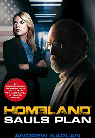 Andrew Kaplan - Homeland: Sauls Plan - Preis vom 10.10.2026 11:48:34 h
