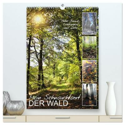 Mein Sehnsuchtsort, der Wald (hochwertiger Premium Wandkalender 2027 DIN A2 hoch), Kunstdruck in Hochglanz