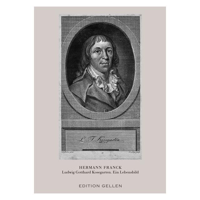 Neisse Verlag Dresden Franck:Ludwig Gotthard Kosegarten. Ein (Deutsch, Hardcover, Hermann Franck) (67978937)