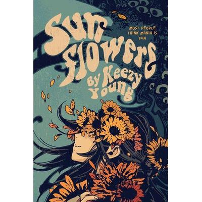 Sunflowers, Taschenbuch von Keezy Young, Silver Sprocket