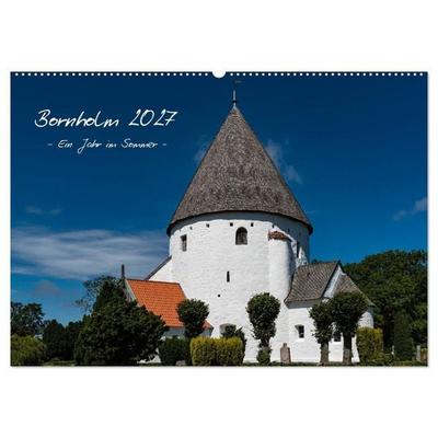 Bornholm 2027 Ein Jahr im Sommer (Wandkalender 2027 DIN A2 quer), CALVENDO Monatskalender