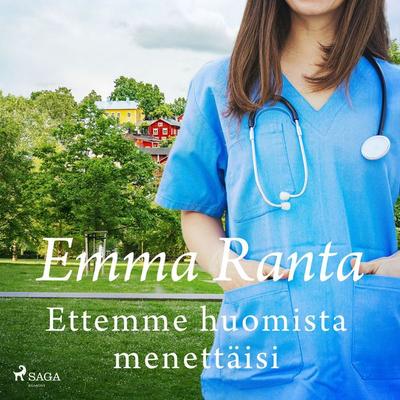 Ettemme huomista menettäisi - Emma Ranta, Audio, 9788727230153