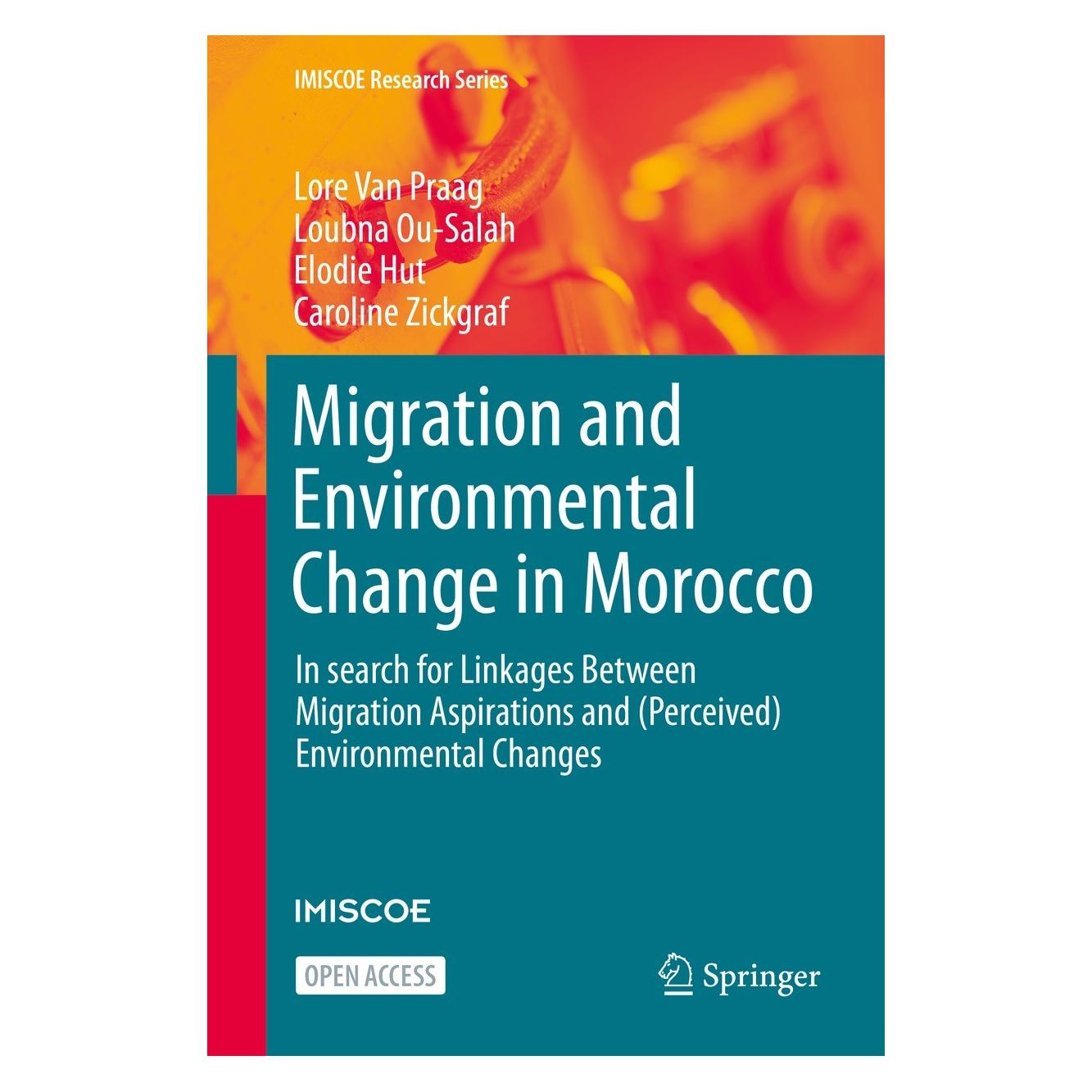 Springer Migration and Environmental Change in Morocco (Englisch, Hardcover, Caroline Zickgraf, Elodie Hut, Lore Van Praag, Loubna Ou-Salah) (9783030613891)