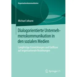 Dialogorientierte Unternehmenskommunikation in den sozialen Medien, Fachbücher von Michael Johann