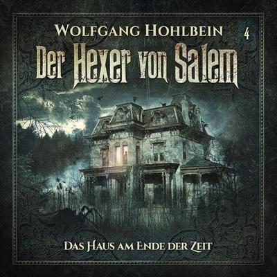 Das Haus am Ende der Zeit - Wolfgang Hohlbein,Stefan Lindner, Audio, 4260507162717